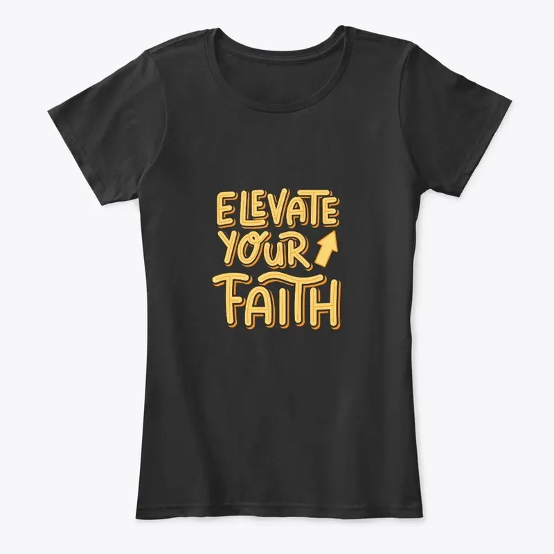 Elevate your faith 