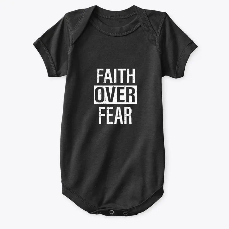 Faith over fear