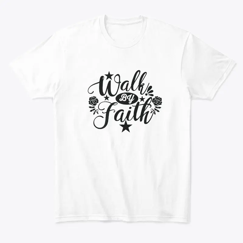 Walk by faith