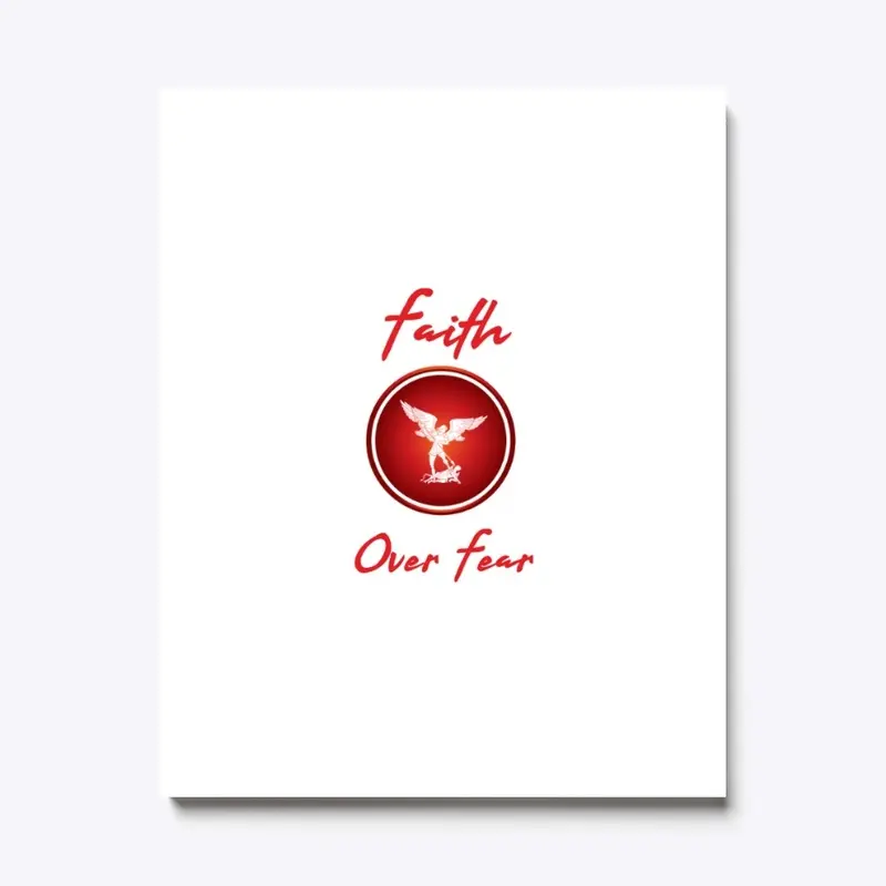 Faith Over Fear