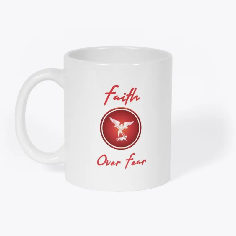 Faith over fear