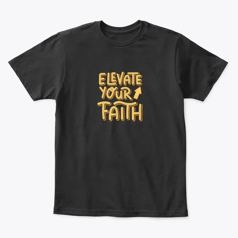 Elevate your faith 